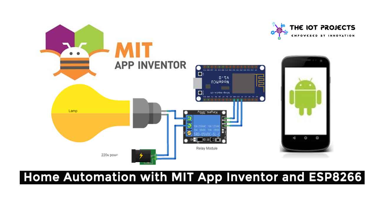 Home Automation with MIT App Inventor and ESP8266
