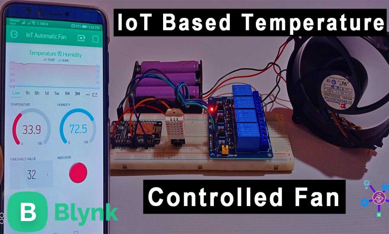 IoT based Temperature Control Fan using ESP8266 & Blynk