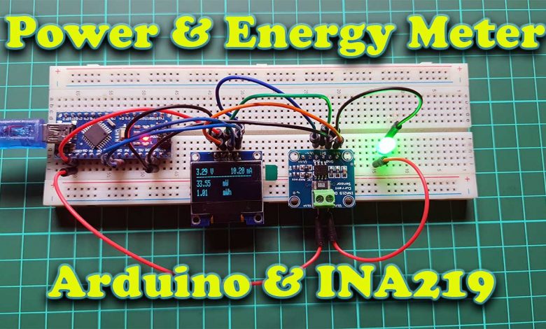 Arduino based Power & Energy Meter using INA219 Sensor