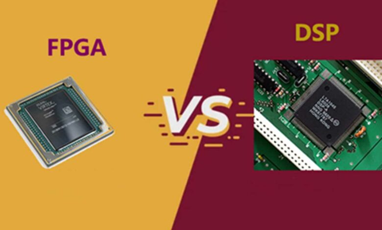 FPGA vs DSP Main differences between them